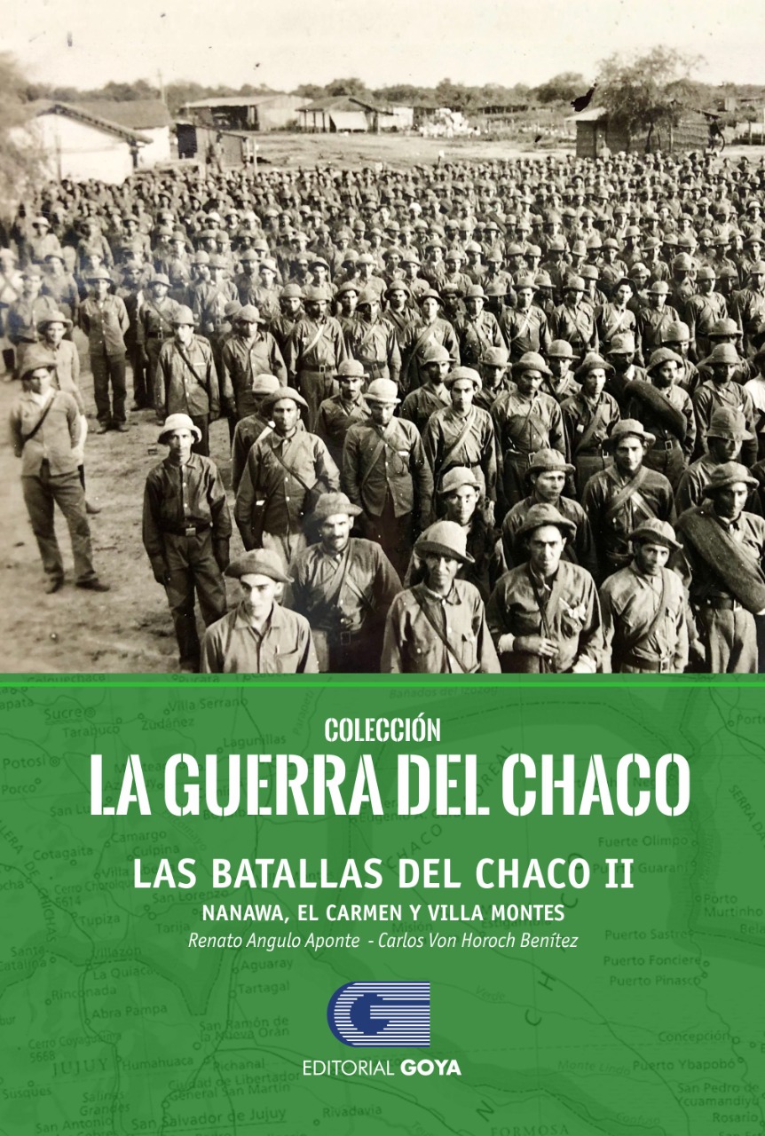 COLECCION LA GUERRA DEL CHACO TOMO 4 - LAS BATALLAS DEL CHACO II